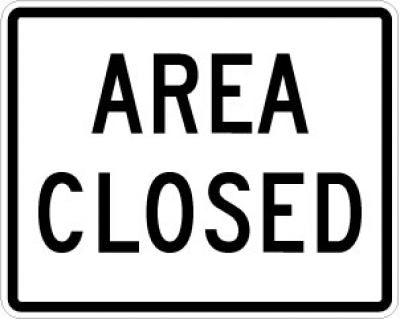 Area Closed Sign