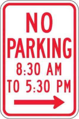 R7-2aR No Parking (Time) (Right Arrow)- Customizable