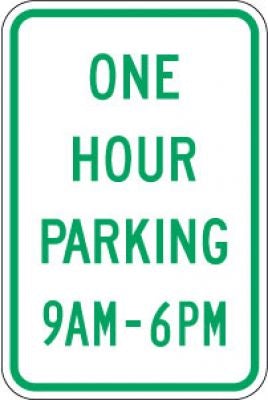 R7-5 One Hour Parking (Time)- Customizable