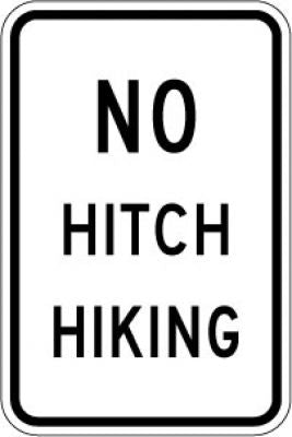 R9-4a No Hitch Hiking