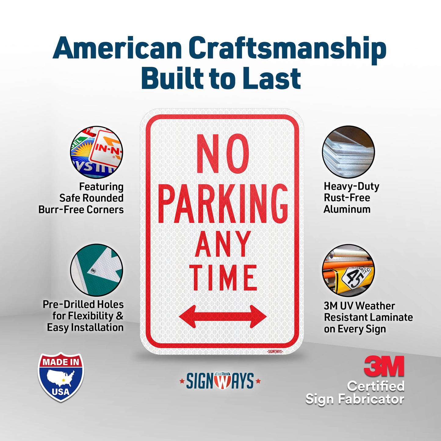 SignWays No Parking Any Time Signs (Double Arrows, White Red) | No Parking Signs Metal | Made in USA 12” x 18”