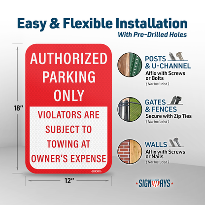 SignWays No Parking Signs, Unauthorized Vehicles Will Be Towed At Owner’s Expense | Parking Lot Signs for Business | Made in USA | 12” x 18”
