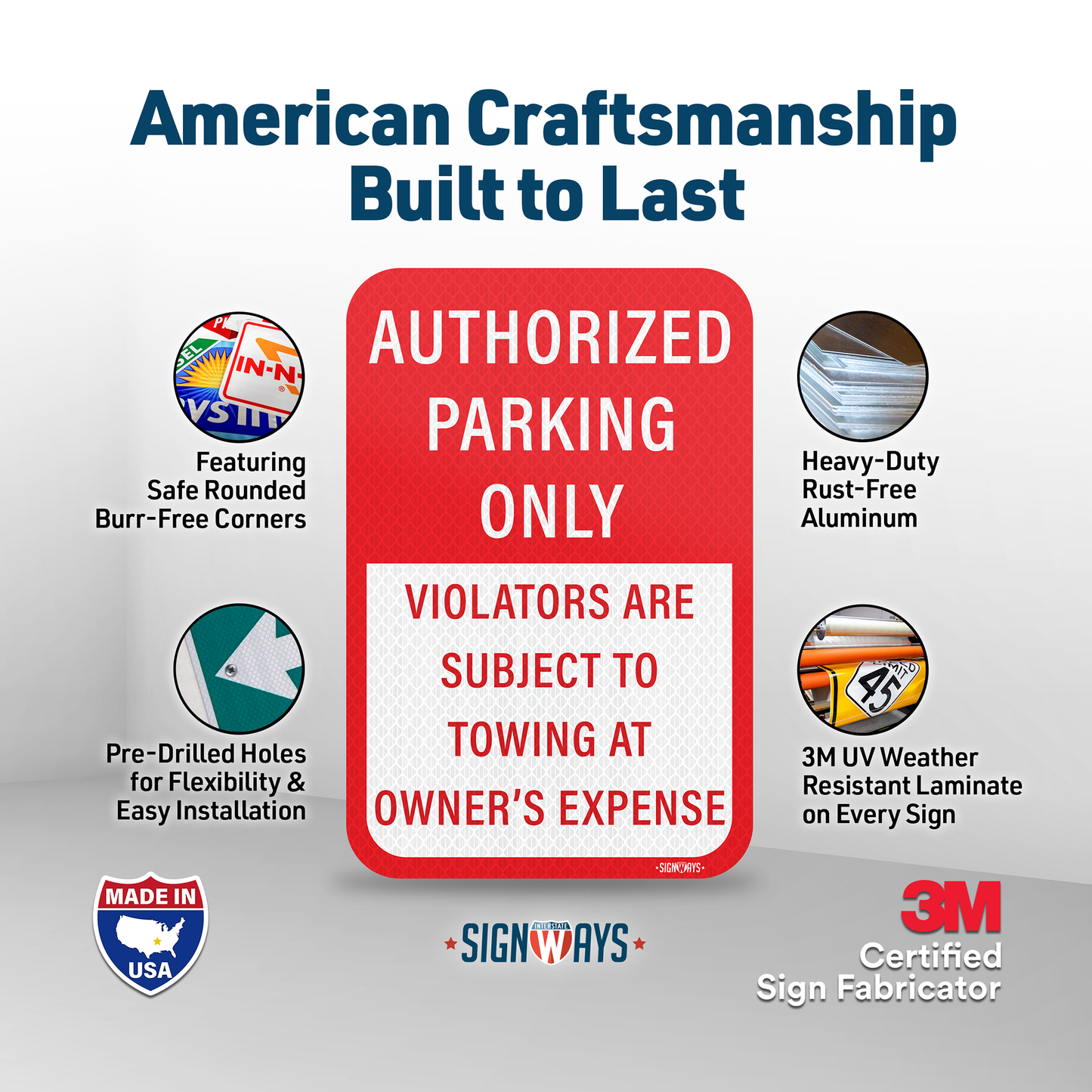 SignWays No Parking Signs, Unauthorized Vehicles Will Be Towed At Owner’s Expense | Parking Lot Signs for Business | Made in USA | 12” x 18”