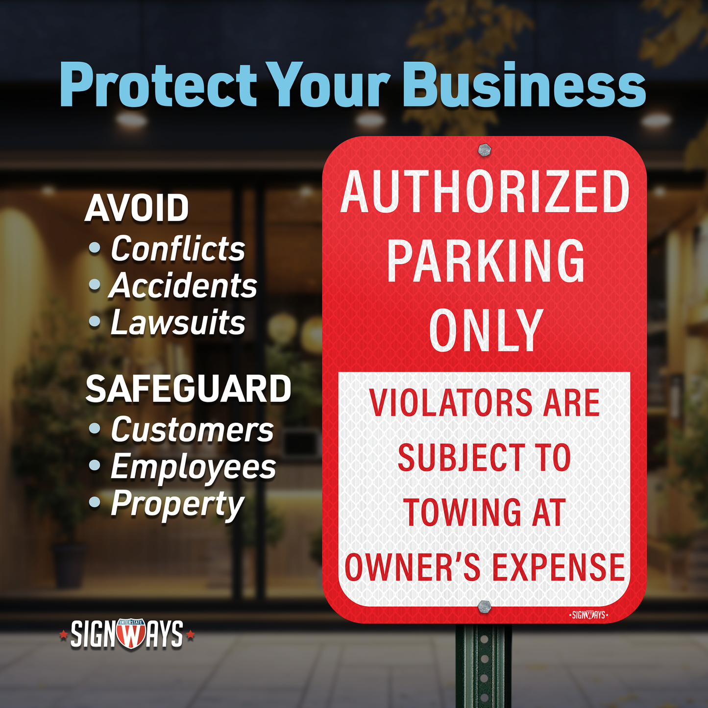 SignWays No Parking Signs, Unauthorized Vehicles Will Be Towed At Owner’s Expense | Parking Lot Signs for Business | Made in USA | 12” x 18”