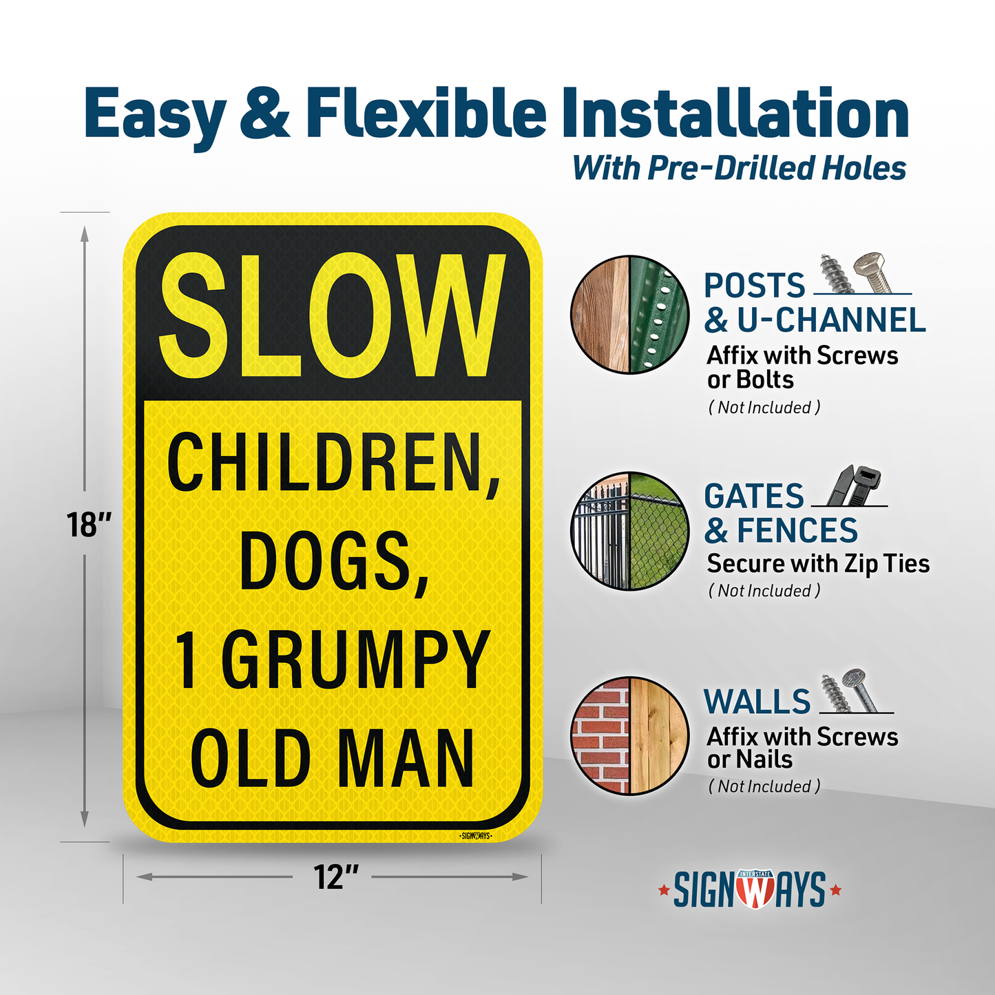 SignWays Slow Down Signs for Neighborhoods | Slow Children, Dogs, 1 Grumpy Old Man Sign | 12” x 18”