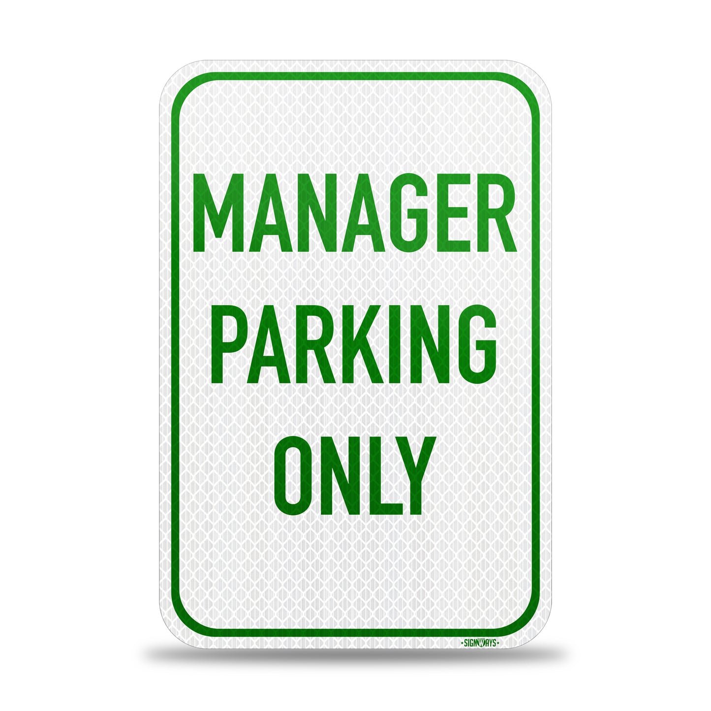 SignWays Manager Parking Only (White Green) | Reserved Parking Signs | Business Signs for Outside | Made in USA 12” x 18”