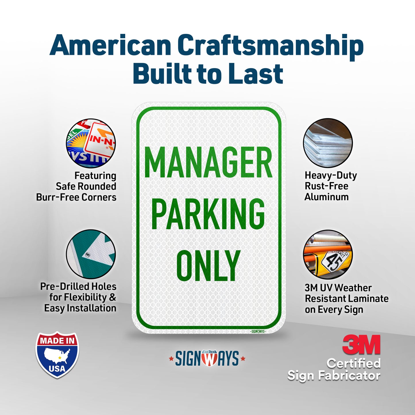 SignWays Manager Parking Only (White Green) | Reserved Parking Signs | Business Signs for Outside | Made in USA 12” x 18”