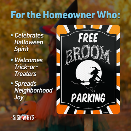 Witches Broom Halloween Décor, Free Broom Parking Sign for Outdoor Aluminum 14x10”