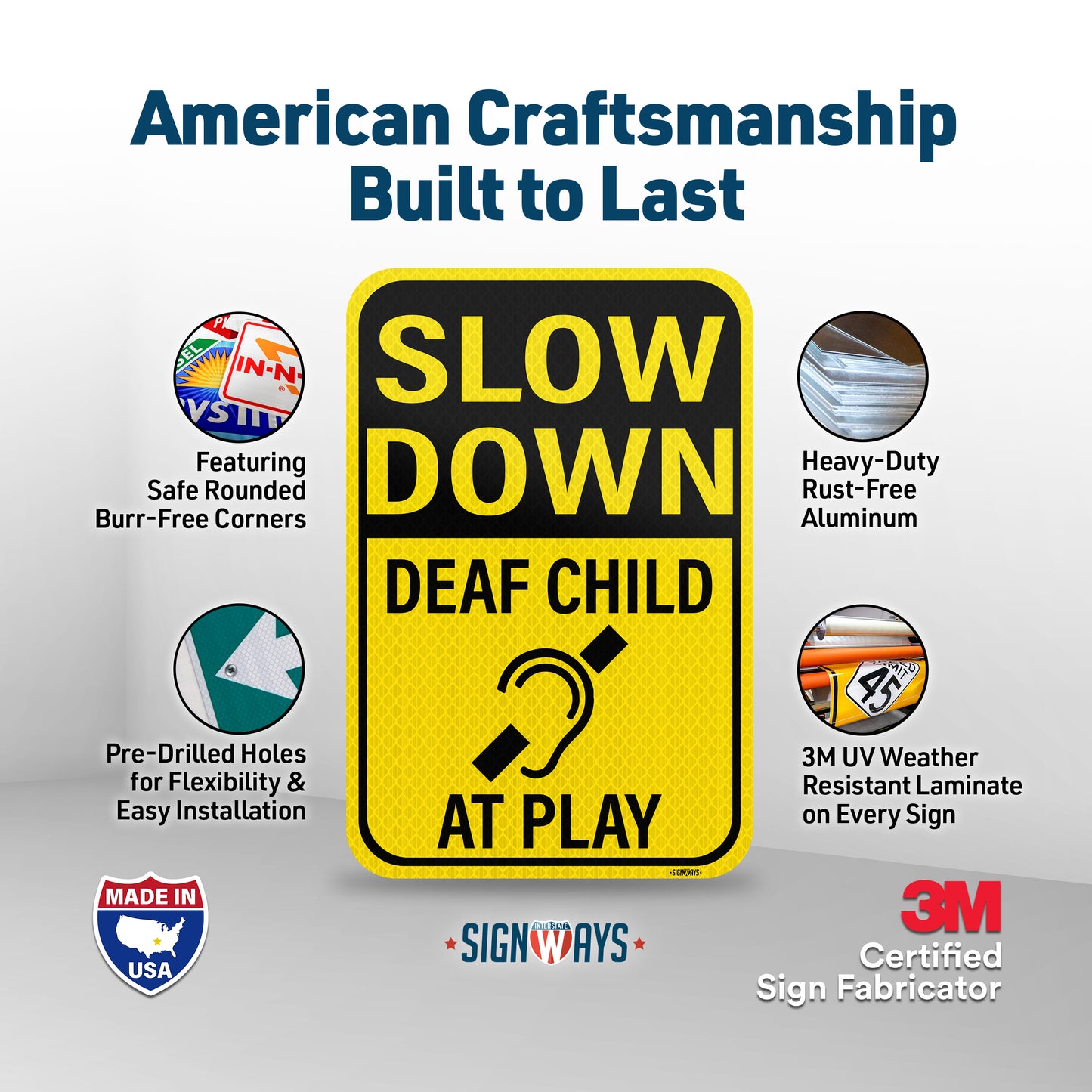 Slow Down Deaf Child at Play Sign | Kids at Play Safety Signs for Street