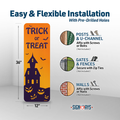 Trick or Treat Sign, Halloween Door Sign: Large Entry Way Sign for Front Door Porch Area 12x36”
