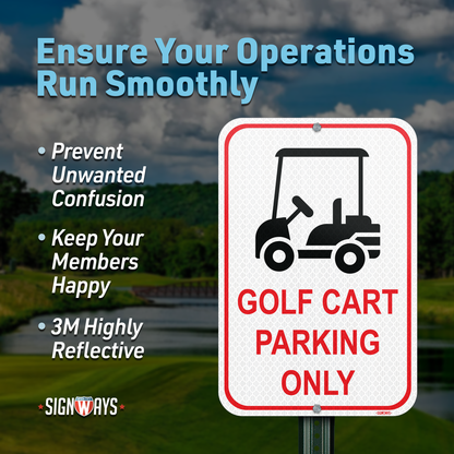 Golf Cart Parking Only Sign