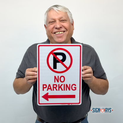 No Parking Sign Aluminum (Left Arrow w Symbol) | 3M Grade Aluminum Reflective | Weather-Proof | Made in USA