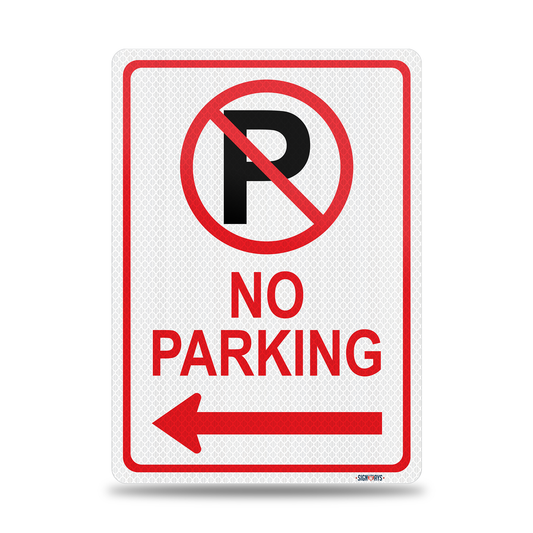 No Parking Sign Aluminum (Left Arrow w Symbol) | 3M Grade Aluminum Reflective | Weather-Proof | Made in USA