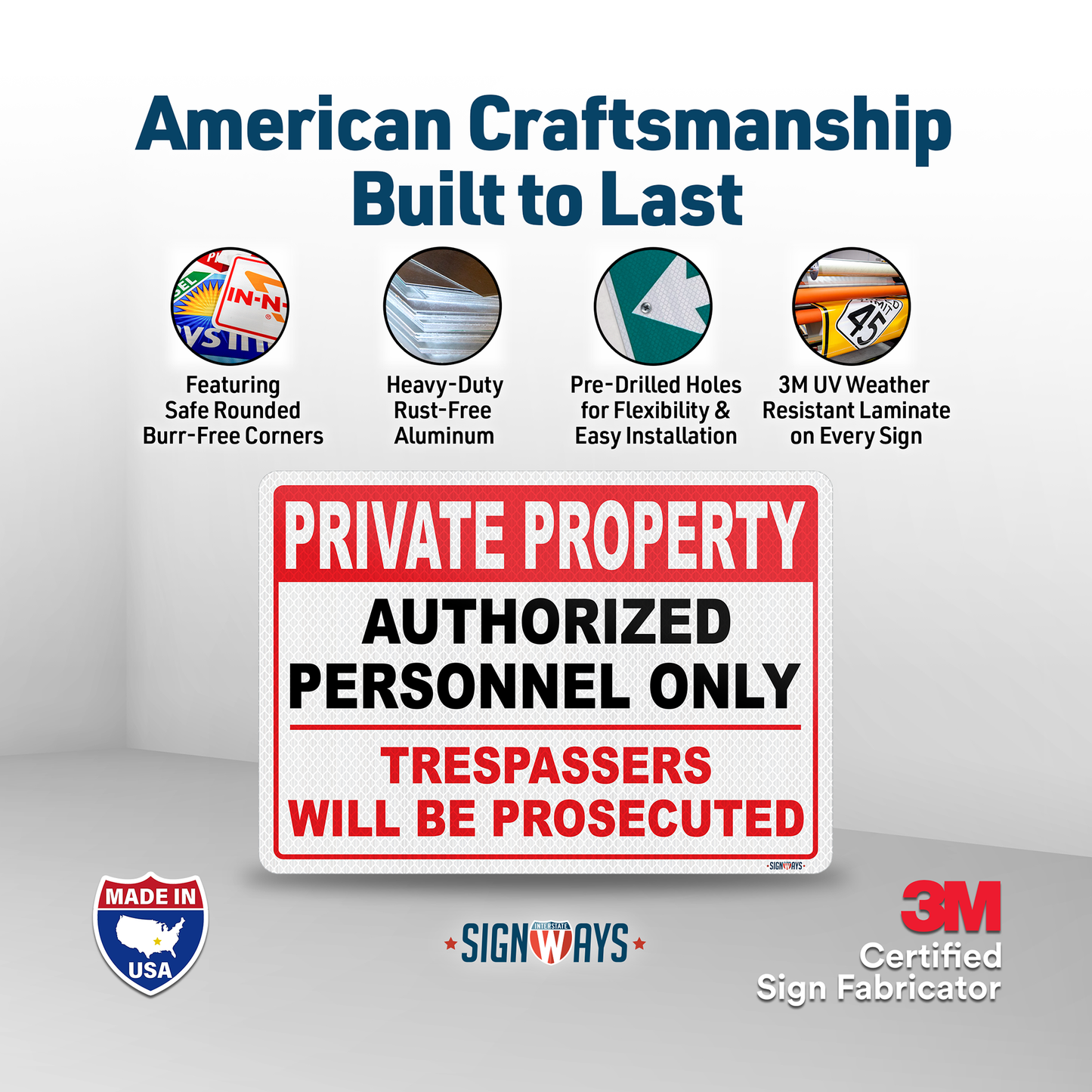 SignWays Private Property Authorized Personnel Only Sign | Restricted Area Authorized Personnel Only Sign | Made in USA