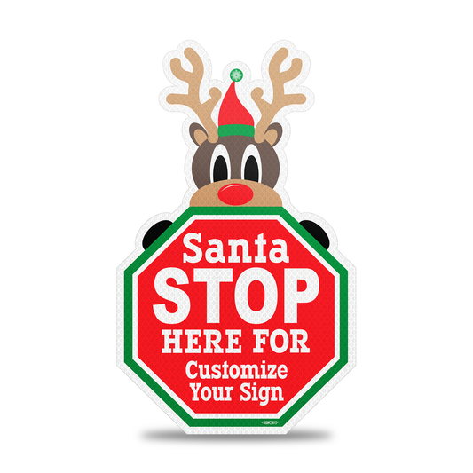 Customizable Christmas Reindeer Santa Stop Here Sign
