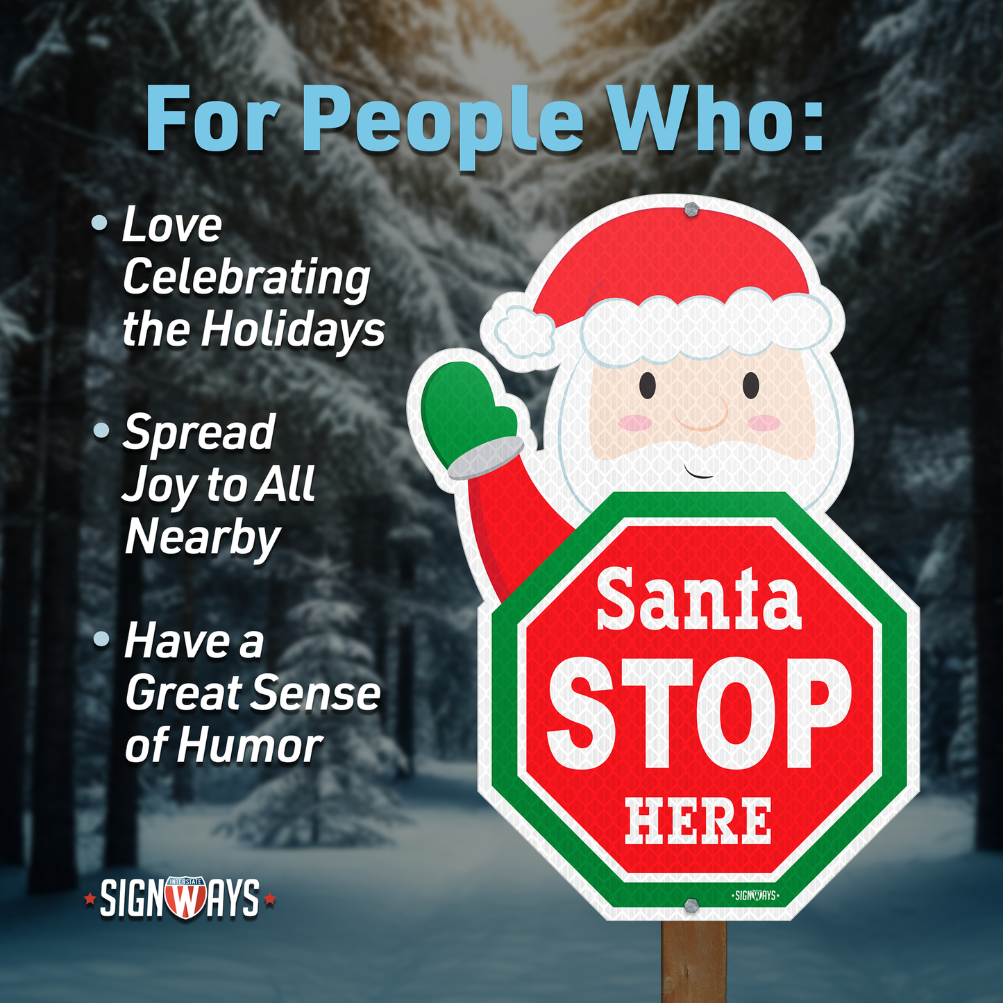 Santa Waving Stop Here Sign