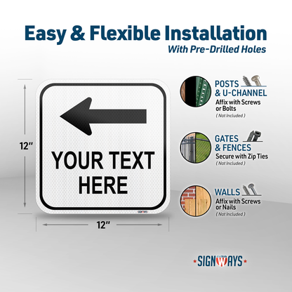 SignWays Customizable (Top) Left Arrow with White Background Square Sign