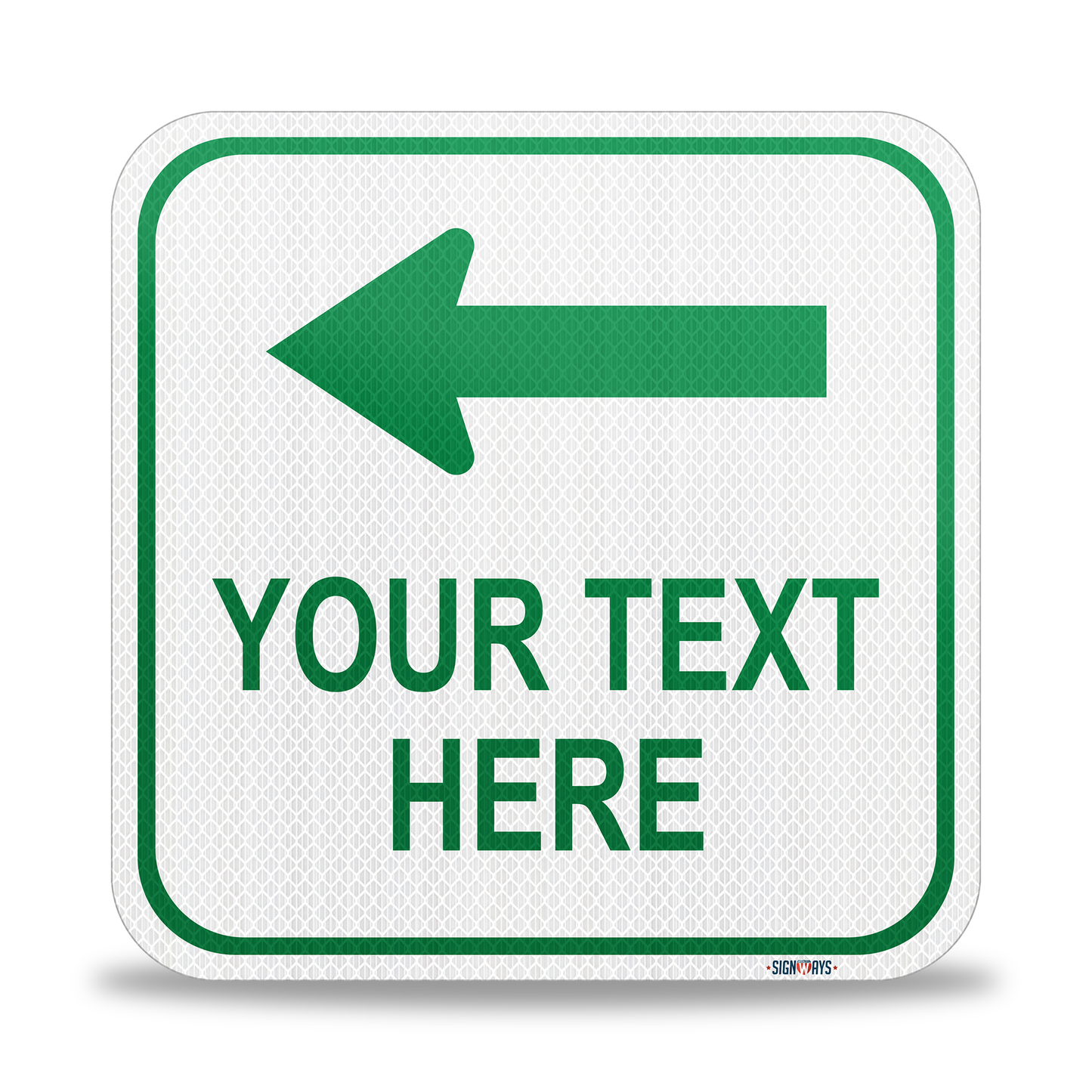 SignWays Customizable (Top) Left Arrow with White Background Square Sign