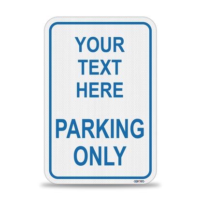 Parking Signs for Outside | Custom Sign Outdoor Metal | Design Color Font Text | 12x18”