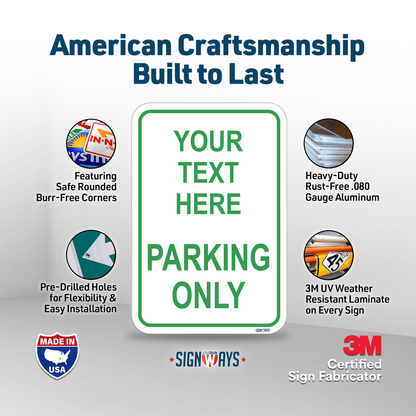 Parking Signs for Outside | Custom Sign Outdoor Metal | Design Color Font Text | 12x18”