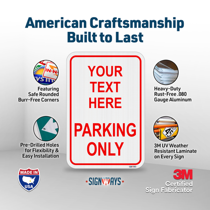 Parking Signs for Outside | Custom Sign Outdoor Metal | Design Color Font Text | 12x18”