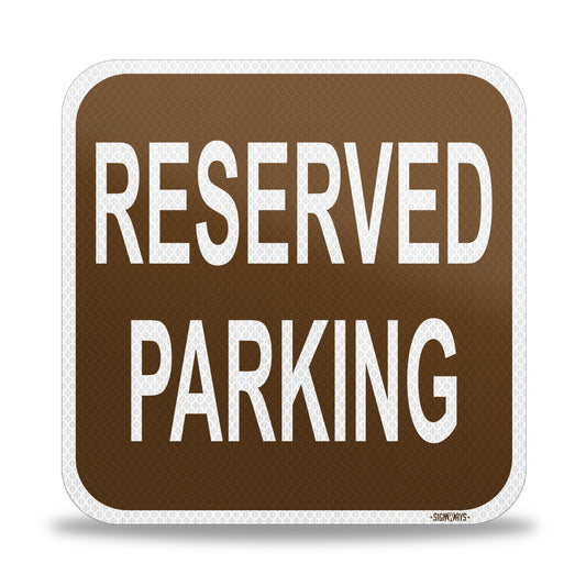 SignWays Reserved Parking Sign (Brown) | Reserved Parking Signs for Outside | Made in USA