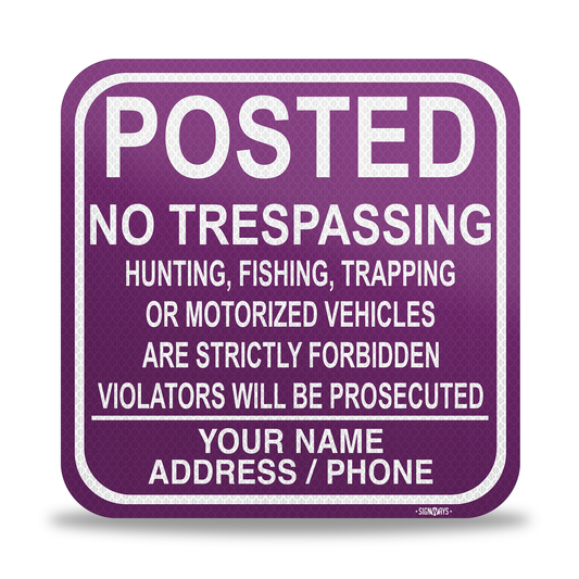 Custom Posted Signs | No Trespassing Hunting Trapping | Purple White 12x12”
