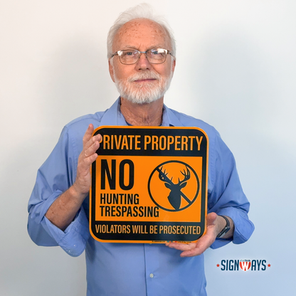 Private Property Signs, No Hunting Trespassing Signs | 3M Aluminum Orange 12x12”