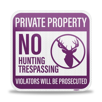 Private Property Signs, No Hunting Trespassing Signs | 3M Aluminum Purple 12x12”