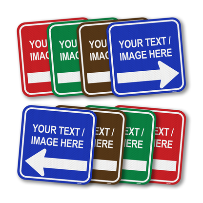 Arrow Signs Outdoor, Custom Square Reflective | Color Font, Left Right Arrow 12x12”