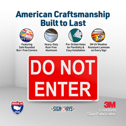 Do Not Enter Sign Red | Do Not Enter Signs Outdoor | 3M Grade Aluminum Reflective | Made in USA | 10" x 14"
