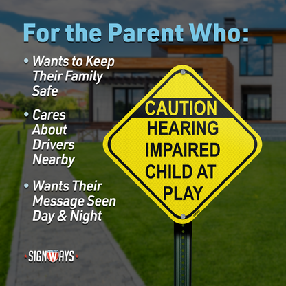 SignWays Slow Down Signs for Neighborhoods: Caution Hearing Impaired Child at Play Sign | Made in USA | 12” x 12”