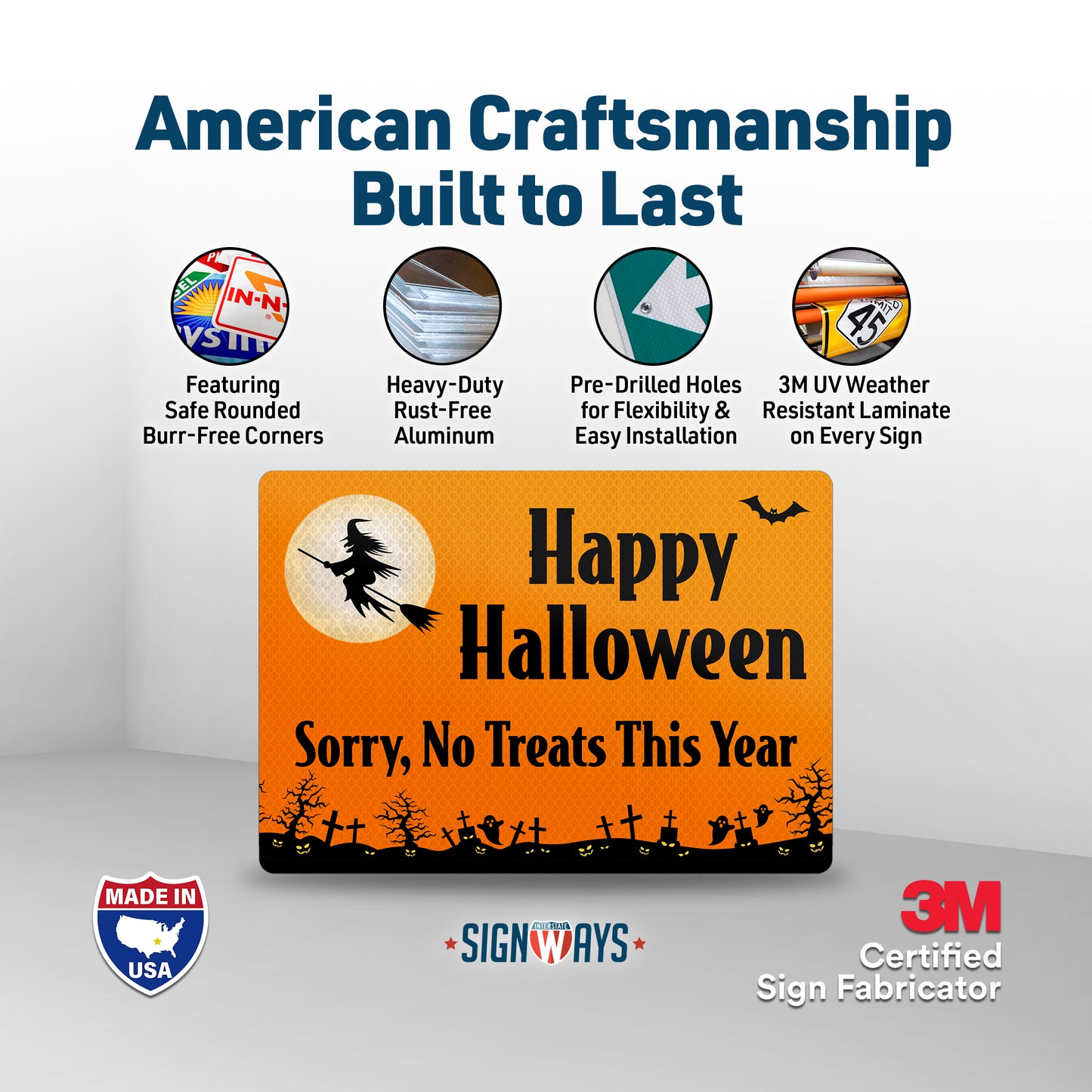 Happy Halloween Sign: Sorry No Treats This Year | No Candy Trick or Treat Sign for Front Door Porch Yard of Home 14x10”