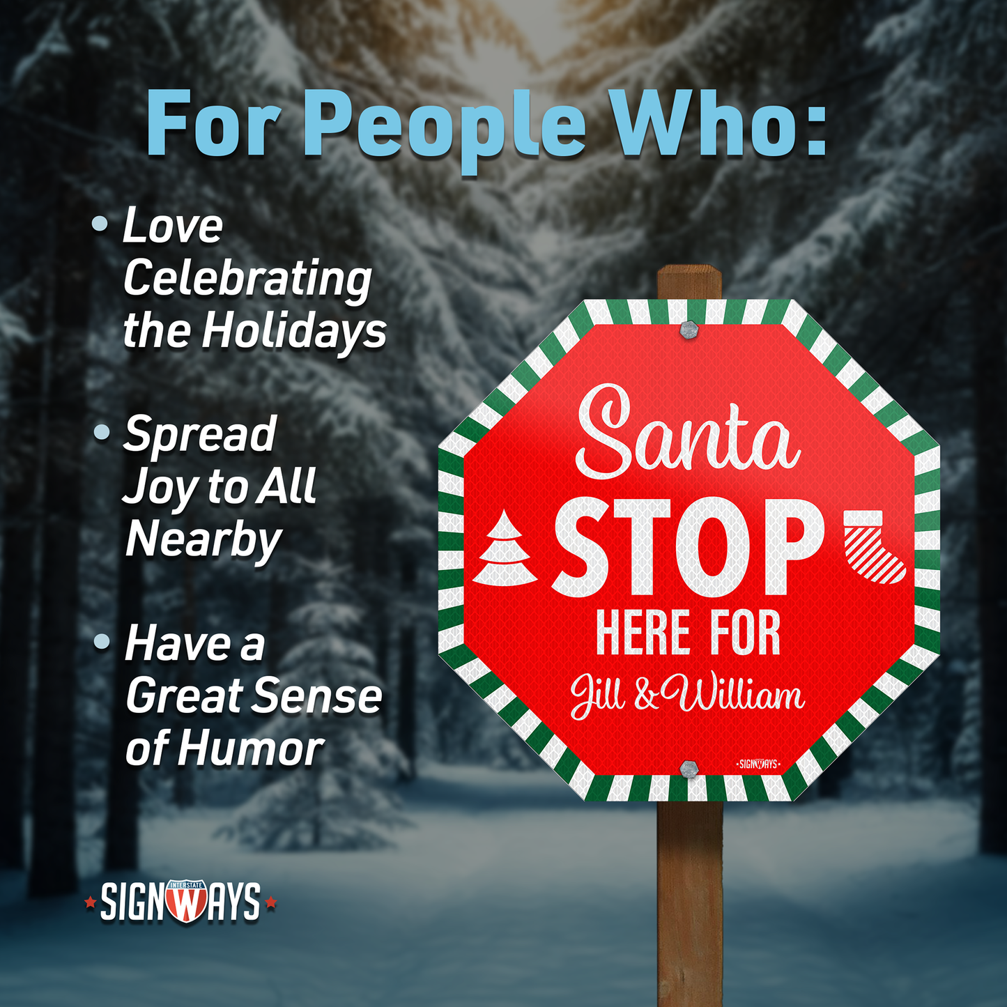 Personalized / Customizable Candy Cane Santa Stop Here 12"x12" Yard Stop Sign