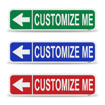 Street Signs Customized Left Arrow | Personalized Street Sign | Color, Symbol, Font, Words, Single or Double Sided 24x6"