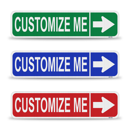 Street Signs Customized Right Arrow | Personalized Street Sign | Color, Symbol, Font, Words, Single-Sided 24x6”