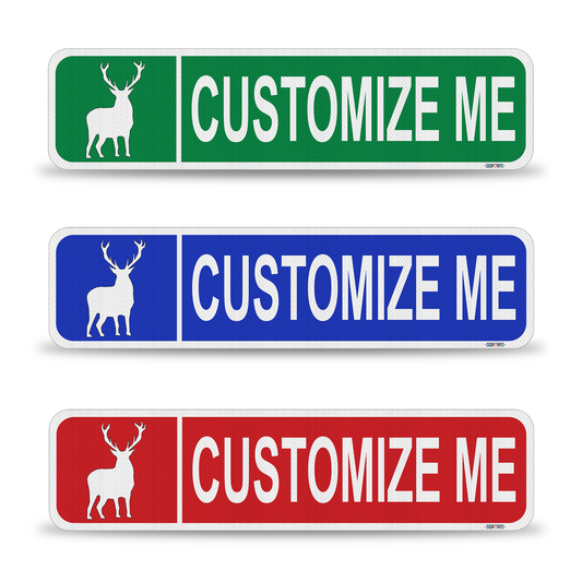 Street Signs Customized Deer | Personalized Street Sign | Color, Symbol, Font, Words, Double-Sided 24x6”