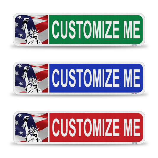 Street Signs Customized Liberty Flag | Personalized Street Sign | Color, Symbol, Font, Words 24x6”