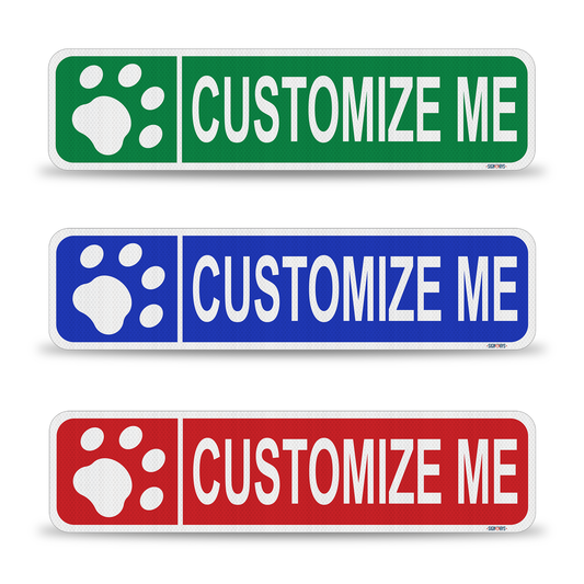 Street Signs Customized Paw Print | Personalized Street Sign | Color, Symbol, Font, Words, Single-Sided 24x6”