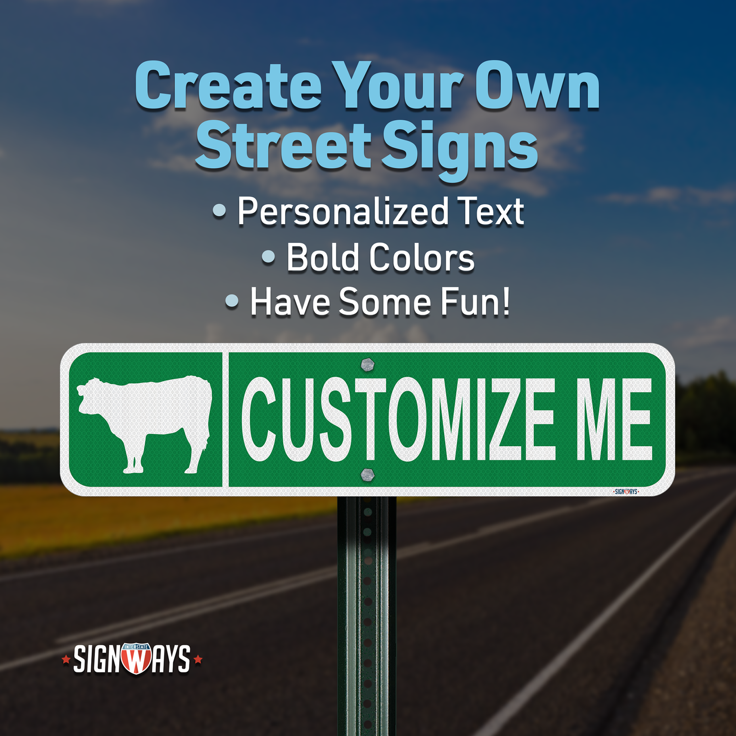 Street Signs Customized Cow | Personalized Street Sign | Color, Symbol, Font, Words, Double-Sided 24x6”