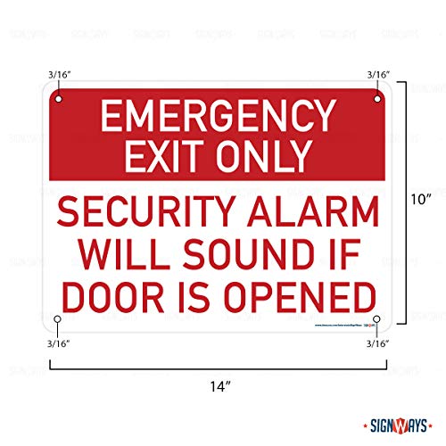 Emergency Exit, Security Alarm Will Sound If Door is Opened Sign