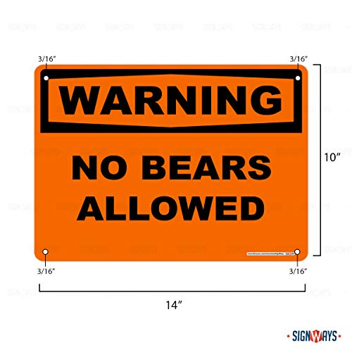 Warning, No Bears Allowed Sign