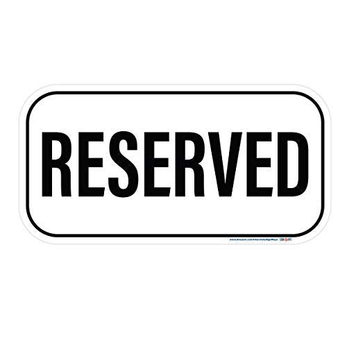 Reserved Small Sign