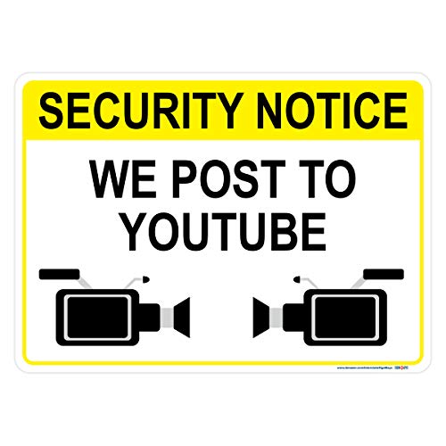 Security Notice We Post to YouTube Sign