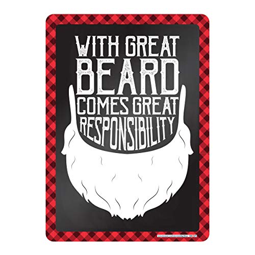 With A Great Beard Comes Great Responsibility Sign
