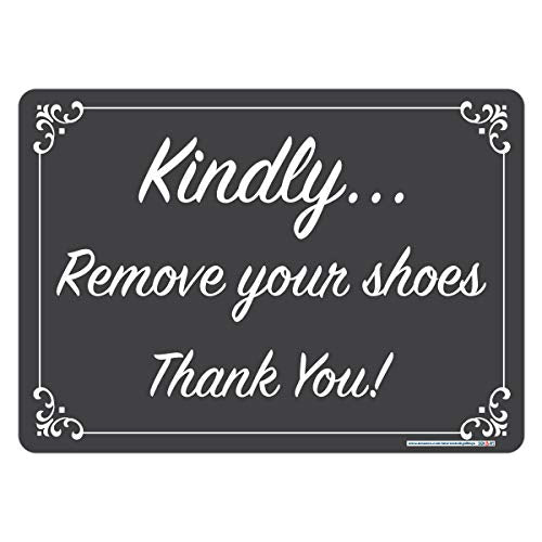 KindlyÉRemove Your Shoes Thank You Sign