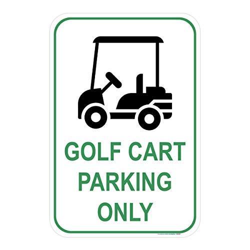 Golf Cart Parking Only Sign