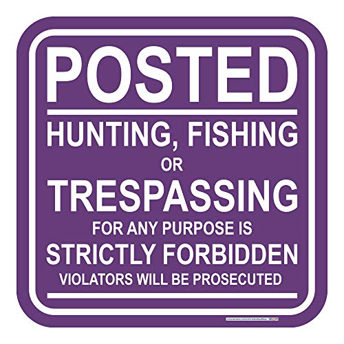 Posted, No Hunting, Fishing, or Trespassing Sign