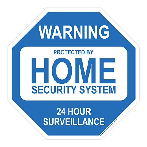 Warning Home Protected By Security System Sign