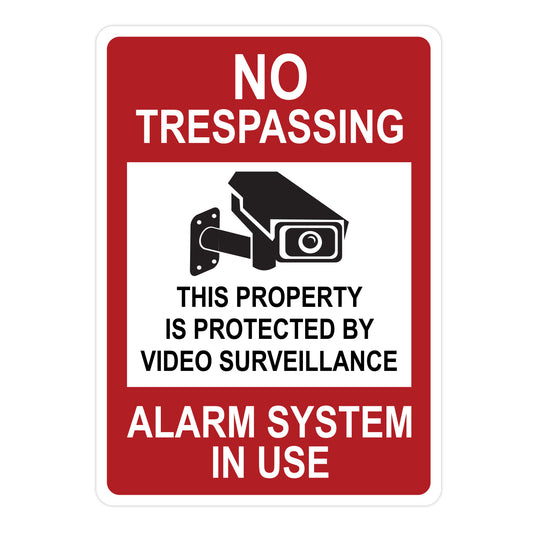 No Trespassing, This property Is Protected By Video Surveillance Sign